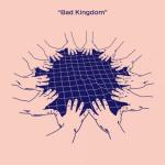 album image bad kingdom (recorr v77) II