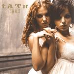 poster Нас Не Догонят t.A.T.u. - The Best