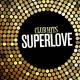 Superlove - You In My Heart (Heart Club Mix)