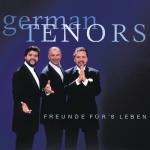 album image A Song For Our Friends (Deutsche Radio Version) Gala Der Tenöre - Freunde Für's Leben