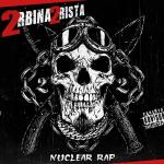 poster Наркотестер Nuclear Rap