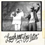 album image Laugh Now Cry Later Laugh Now Cry Later