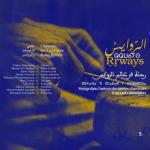 album image Lmizan Anthologie de la chanson des taṛṛwaysin et des ṛṛways, vol. 5 (Voyage dans l'univers des poètes-chanteurs itinérants amazighes)