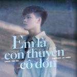 album image Em Là Con Thuyền Cô Đơn (Lofi) Em Là Con Thuyền Cô Đơn (Remix)