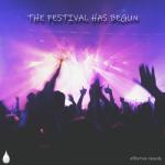 album image The Festival Has Begun The Festival Has Begun