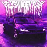 album image VOLKSWAGEN FUNK (Super Slowed) VOLKSWAGEN FUNK