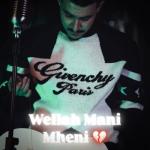 album image Wellah Mani Mheni Wellah Mani Mheni