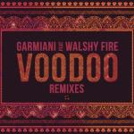 album image Voodoo (feat. Walshy Fire) (The Partysquad Remix) Voodoo (feat. Walshy Fire) (Remixes)