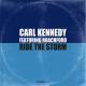 Carl Kennedy, Roachford - Ride The Storm (Leggz & Femi B Club Mix)