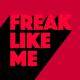 Kevin McKay, Tom Caruso - Freak Like Me (Extended Mix)