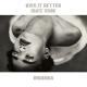 Rihanna - Kiss it better (remix)