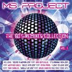 album image Enjoy the Silence (MS Project vs. Depeche Mode) The 80's Remixes Collection, Vol. 1