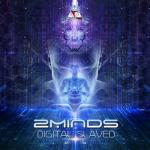 album image Past Progressive (2Minds Remix) Digital Slaved