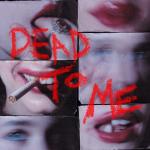 album image Dead To Me
