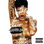 album image What Now Unapologetic (Edited Version)