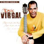 album image Pa fè mwen la pèn Les incontournables d'Eric Virgal (Koulè Kafé / Eric Virgal / Tendre et rebelle / Allé simp')
