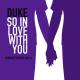 Duke - So in Love With You (Remastered 2021)