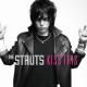 The Struts - Royals