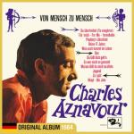 album image For Me, Formidable Charles Aznavour chante en allemand - Les meilleurs moments (Remastered 2014)