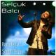Selçuk Balcı - Karadeniz Senin Olsun