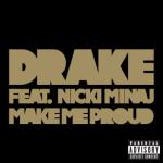 album image Make Me Proud (No Shout) Take Care (Deluxe)