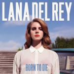album image Off To The Races Born To Die – Paradise Edition (Special Version)