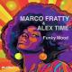 Marco Fratty, Alex Time - Funky Mood