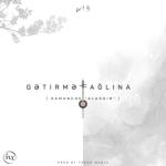 album image Gətirmə ağlına (official video) Gətirmə Ağlına