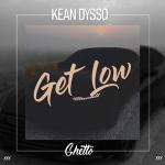 poster Get Low (Kean Dysso Remix) Get Low