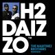 The Martinez Brothers - H2DAIZZO (Peggy Gou Remix)