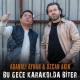 Adanalı Ayhan, Özcan Akın - Bu Gece Karakolda Biter