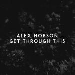 poster Get Through This (Remix) Get Through This