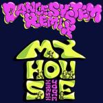 album image My House (Dance System Remix) My House (Dance System Remix)