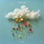 album image Tu y Tu Tu y Tu