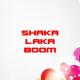 Samir Biswas - Shaka Laka Boom