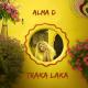 Alma D - Traka Laka