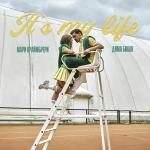 poster Время пролетало в кайф It's My Life