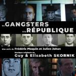 poster Bad Boys and Politics Les Gangsters et la République (Bande originale de la série)