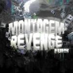 poster MONTAGEM REVENGE FUNK MONTAGEM REVENGE FUNK