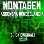 poster Montagem - Assombra Mendeslândia Montagem - Assombra Mendeslândia