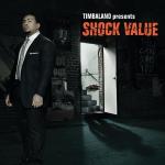 poster Give It To Me (Instrumental) Shock Value (Instrumental Version)
