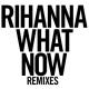 Rihanna - What Now (Guy Scheiman Mixshow Edit)