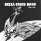 Delta Cross Band - Legionnaire's Disease (1995 Remaster)