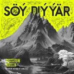 poster Söý Diýýär Söý Diýýär
