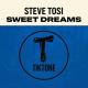 Steve Tosi - Sweet Dreams (Original Mix)