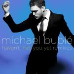 poster Haven't Met You Yet (Donni Hotwheel Radio Edit) Haven't Met You Yet