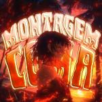 poster MONTAGEM COMA (Phonk) MONTAGEM COMA
