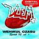 Dzem - Wehikul Czasu - To Bylby Cud (1992 Remastered Version)