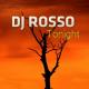 DJ Rosso - Tonight (Spaceman Extended)