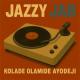 Kolade Olamide Ayodeji - From the East
